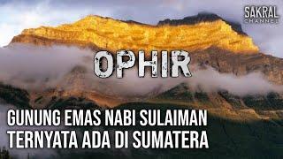 MYSTERY OF OPHIR FINALLY FOUND‼️ EVIDENCE OF PROPHET SOLOMON GOLD MOUNTAIN ON SUMATERA ISLAND