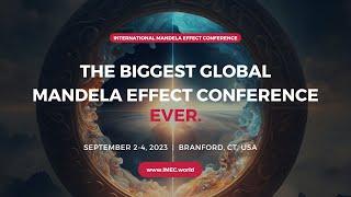 WITNESS THE POWER OF COLLECTIVE CONSCIOUSNESS - The International Mandela Effect Conference 2023