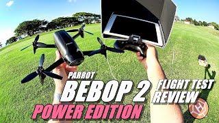 PARROT BEBOP 2 POWER Edition Review - Part 2 - [In-Depth Flight Test & Urban Range Test]