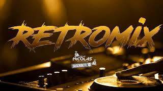 RETROMIX  Dj Nicolas® De Filippo