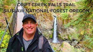 DRIFT CREEK FALLS TRAIL SIUSLAW NATIONAL FOREST OREGON