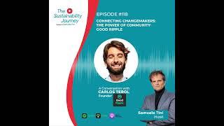 Connecting Changemakers: The Power of Community- Good Ripple  | S.1 E. 118