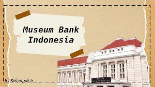 Mengunjungi Museum Bank Indonesia