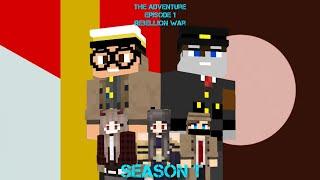 The Adventure  | Rebellion War | Episode 1 | season 1 | Minecraft Roleplay Indonesia