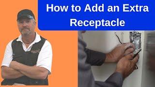 How to Add an Extra Receptacle