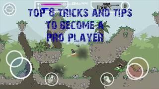 || TOP 8 TIPS AND TRICKS USED BY PROS AND LEGENDS| Doodle Army 2 | Mini Militia / (MUST WATCH)