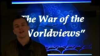 "War of the Worldviews" Pt. 1 - Pastor J. (by Intelligent Faith 315)