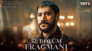 Kudüs Fatihi Selahaddin Eyyubi 52. Bölüm Fragmanı @trt1