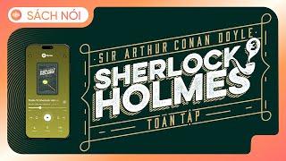 [Sách Nói] Thám Tử Sherlock Holmes Toàn Tập - Tập 3 - Chương 1 | Arthur Conan Doyle