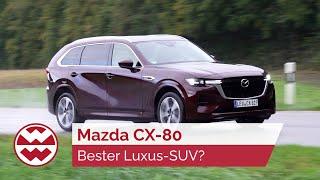 Mazda CX-80: Bester Luxus-SUV, bester Diesel, kleinster Preis? - World in Motion | Welt der Wunder