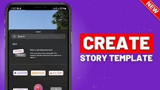 How To Create Instagram Story Template! (2024)