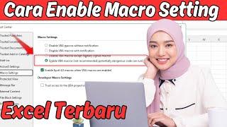 Cara Mengaktifkan atau Enable Macros di Excel