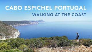 CABO ESPICHEL Portugal - Slowtrekking walk at the coast