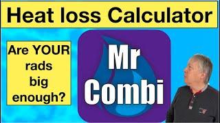 Increase your INCOME use the “Heatloss” APP. Independent advice on domestic central heating,