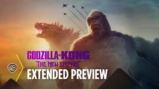Godzilla x Kong: The New Empire | Extended Preview | Warner Bros. Entertainment