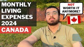 Monthly Expenses in Canada | Worth Moving to Canada in 2024?
