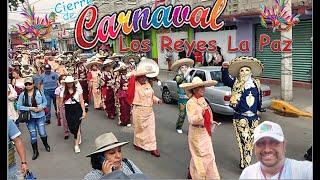 Cierre de Carnaval de los Reyes La Paz edición 2024