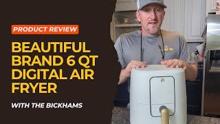 Beautiful Brand 6 Quart Digital Air Fryer Review | Stylish, Affordable, and dependable Air Fryer