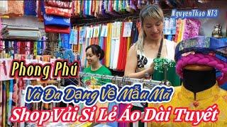 SHOP VẢI ÁO DÀI TUYẾT - CHỢ AN ĐÔNG- Nơi ghé qua của nhiều khách trong và ngoài nước 