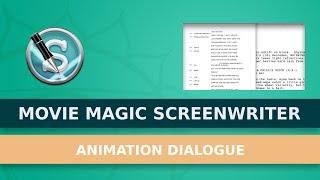 Creating An Animation Dialogue Script With Movie Magic Screenwriter