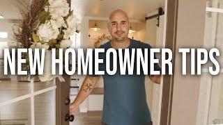 New Homeowner Tips (what to look out for!)
