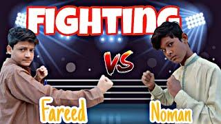 Get Ready for the BIGGEST Fighting Vlog Challenge EVER Noman Bhai  V'S Fareed Bhai[VlogontheVlogs]