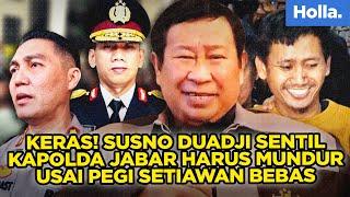 Keras! Susno Duadji Sentil Kapolda Jabar Harus Mundur Usai Pegi Setiawan Bebas