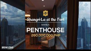 260,000,000 PHP Penthouse. Manila Luxury Real Estate. Shangri-La, The Fort. Philippines