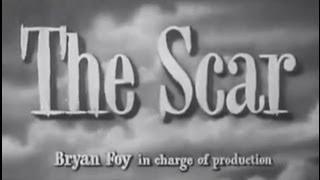 The Scar (1948) [Film Noir] [Drama]