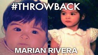 MARIAN RIVERA #THROWBACK Pictures