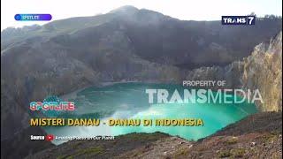 MISTERI DANAU DANAU DI INDONESIA - SPOTLITE