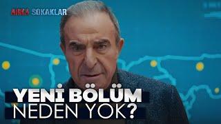 ARKA SOKAKLAR - 696. Bölüm Fragmanı | Yeni Bölüm Neden Yok?