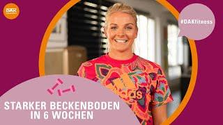 Starker Beckenboden in 6 Wochen | #DAKfitness | DAK-Gesundheit