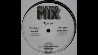 Roscoe Feat 2Pac - I Love Cali ( Delicious Mix ) ( Japan Pressage )          *****