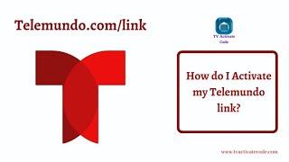 How to Activate Telemundo.com Link on Roku