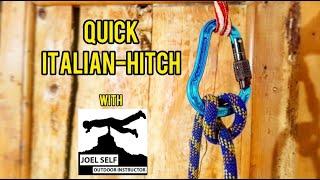 Quick Italian-Hitch (Mountaineering Focus) - A Video by Joel Self - Outdoor Instructor