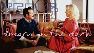 TED&REBECCA | DREAM IN THE DARK (ted lasso)