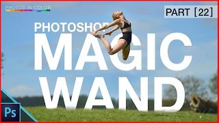 Photoshop Select and Mask Tutorial - Photoshop Magic Wand Quick Select Tools