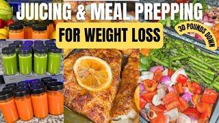 30 POUNDS DOWN IN 3 WEEKS! | 2024 JUICING & MEAL PREPPING FOR WEIGHT LOSS IDEAS & BENEFITS