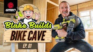 Blake Builds A Bike Cave Ep.1 | Mountain Bike Isolation Project