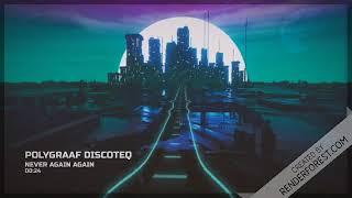 polygraaf discoteq - reset - never again again (teaser)