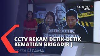 CCTV Detik-Detik Kematian Brigadir J Terbongkar di Sidang