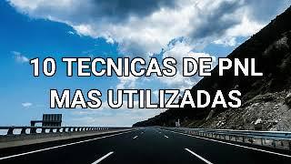 10 TECNICAS de PNL para persuadir