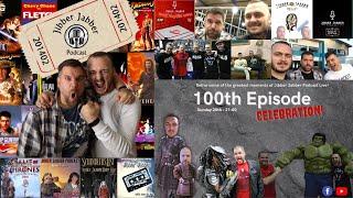 Jibber Jabber 100th Episode!