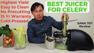 Best Juicer for Celery Juice that Extracts Every Drop - Sana 707