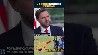 U.S. VP Vance: Pakistan Should Cooperate With India To Hunt Down Terrorists