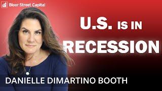 WE ARE IN RECESSION -  Danielle DiMartino Booth & Jimmy Connor