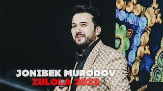 Jonibek Murodov - Zulola (Moscow 2023)