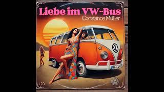 Constance Müller - Liebe im VW Bus