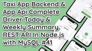 Node.js Express API: Driver Today & Weekly Summary making api for Taxi App #41